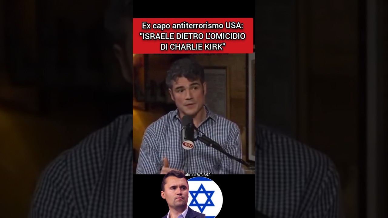 EX CAPO ANTITERRORISMO USA: " ISRAELE DIETRO L'OMICIDIO DI CHARLIE KIRK" thumbnail