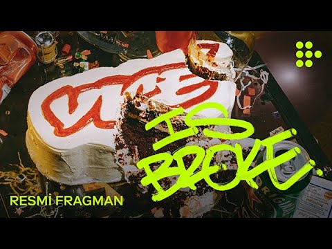 VICE IS BROKE | Resmi Fragman | 5 Eylül’de MUBI’de