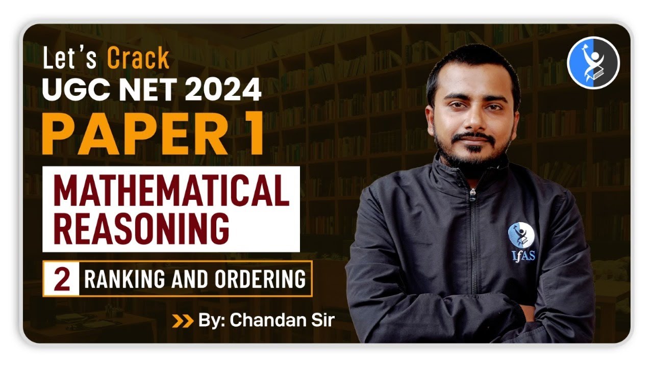 Mathematical Reasoning | Ranking and ordering | UGCNET | Paper1 | L-2 ...
