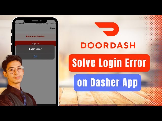 Log in error The operation couldn't be completed  (DasherNetworking.DriverDecoding-Processor.ProcessorError error 0.) : r/ doordash