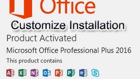 Custom Installation of Office 2016