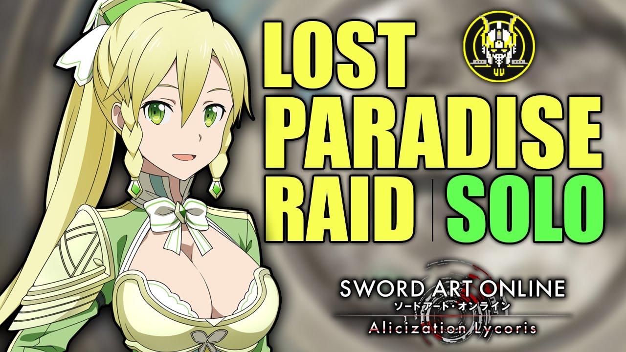 Sword Art Online Alicization Lycoris Lost Paradise Raid Solo No Commentary Dual Wield 