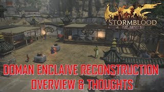 Final Fantasy XIV - Doman Enclaive Reconstruction Effort Overview