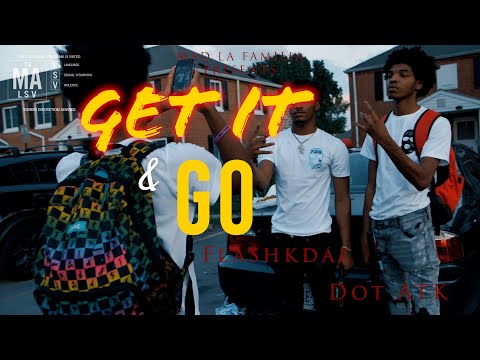 在 YouTube 上观看 Flashkdai x Dot ATK - Get It And Go | Shot By MAD La Familia