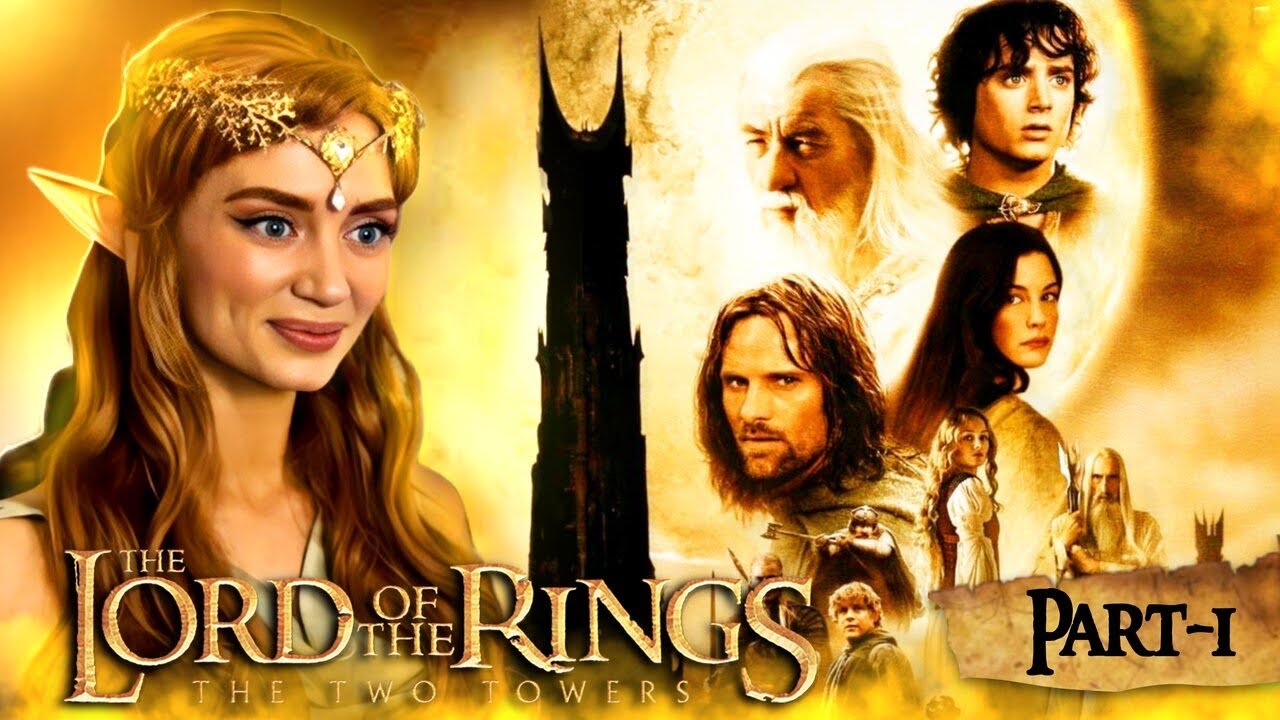 FIRST TIME WATCHING!! LORD OF THE RINGS - The Two Towers!! - Extended Edition (PART 1/2)