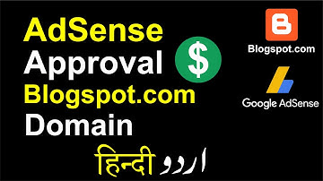 Adsense Approval on Blogspot Domain in Hindi | blogspot.com adsense approval 2020