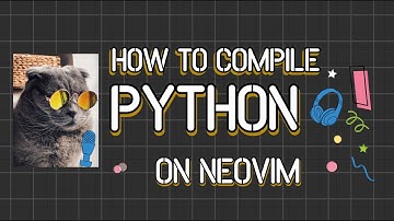 Run Python code on Neovim with Compiler.nvim