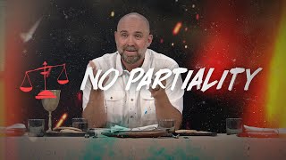 James - Wk 6: No Partiality (Full Service)