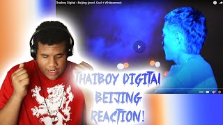 Thaiboy Digital - Beijing (prod. Gud + Whitearmor) (REACTION) FIRST TIME HEARING
