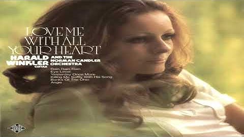 Harald Winkler, Orchester Norman Candler - Love Me With All Your Heart  GMB