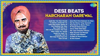 Desi Beats: Harcharan Garewal | Addi Rat Tak Main Parhdi | Surinder Kaur | Old Punjabi Songs