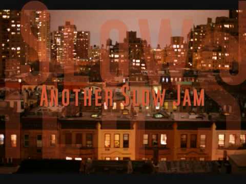 Lexus - Another Slow Jam