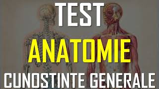 ANATOMIE Test Cunostinte Generale #formuleonline #test #culturagenerala