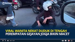 Viral Wanita Nekat Duduk di Tengah Perempatan Gejayan Jogja Bikin Macet, Diduga Tantrum Putus Cinta
