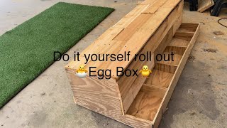 DIY roll out egg box 2” 3” or 4” slope?