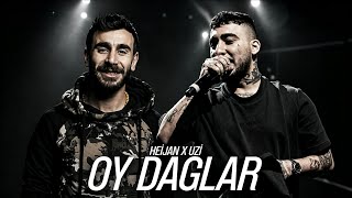 Heijan X Uzi - Oy Dağlar | Tiktok Mix
