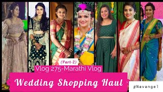 Wedding shopping Haul | Part 2 | Vlog 275 | Marathi Vlog