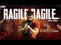 Ragile Ragile - Lyrical Video Song (4k) | Kingdom | Vijay Deverakonda | Anirudh Ravichander | Gowtam