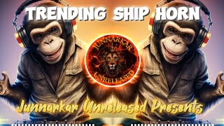 Trending Ship Horn 🙉 COMPETITION HORN 2024 (DIALOGUE MIX)🔊 HIGH GAIN COMPETITION@JunnarkarDjs2212 Resimi