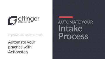Ettinger Consulting | Automated Intake in Actionstep