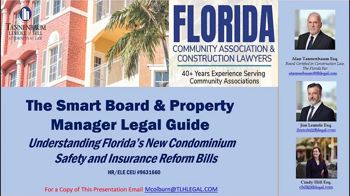 UNDERSTANDING FLORIDA'S NEW CONDOMINIUM SAFETY; IN...