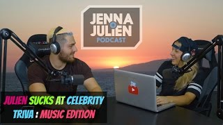 Podcast #109 - Julien Sucks at Celebrity Trivia: Music Edition