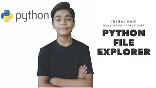 Python File Explorer | in python