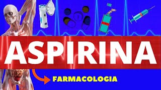 ASPIRIN (AAS) - WHAT IT'S FOR, HOW TO USE IT, MECHANISM OF ACTION, SIDE EFFECTS - ALL ABOUT ASPIRIN