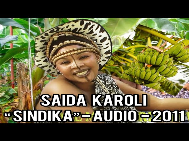 Sindika - Saida Karoli - 2011 - Audio - Album “Diana“ #kihaya #saidakaroli class=