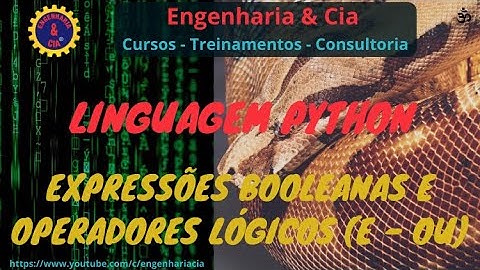 21 Python Expressões Booleanas e Operadores lógicos | Linguagem de Programação Python