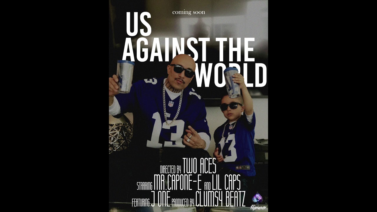 Mr.Capone-E - Us Against The World Feat. J-One (Official Audio