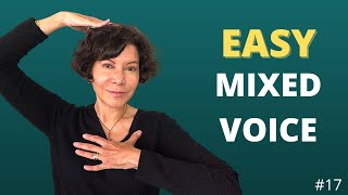 Master Mixed Voice  Let's Make It EASY!