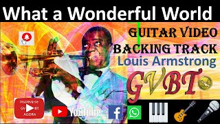 What a Wonderful World Louis Armstrong GVBT Guitar Video Backing Track scrolling chords lyrics key D