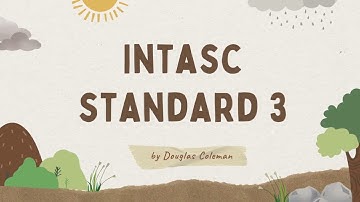 Module 8 Unit 2 InTASC Standard 3 Presentation