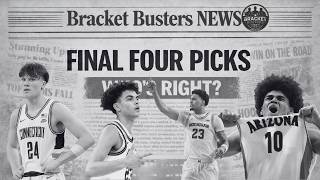 Everything YOU Need to Know Before the Final 4 | Bracket Busters Ep. 5 Profile
