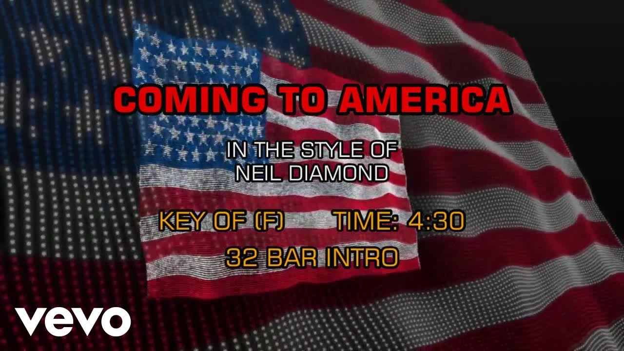 Neil Diamond Coming To America (Karaoke) YouTube
