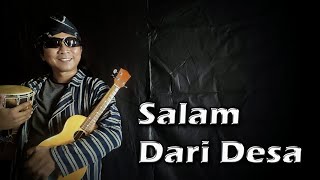 Download Lagu Djoko Gembos -SALAM DARI DESA - ( Leo Kristi ) MP3