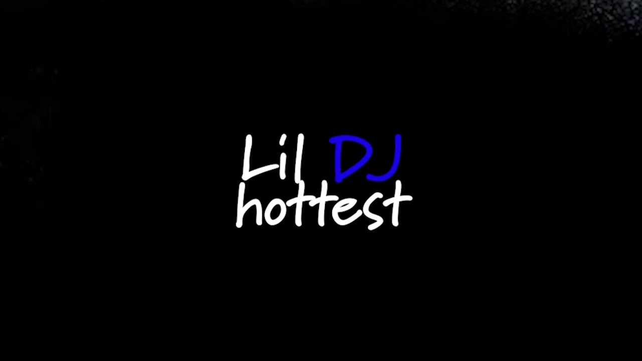 Lil Dj | Hottest | Shot By Frog Eye Visuals | Official Video