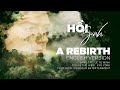 HỒI SINH - A REBIRTH | Nhân ngày sinh nhật Kyo York |