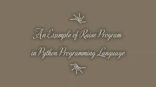 An Example of Raise Program in Python Programming Language - MDP Versatile