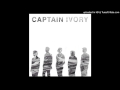 Captain ivory   six minutes to midnight