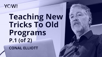 Teaching New Tricks to Old Programs Part 1 • Conal Elliott • YOW! 2017
