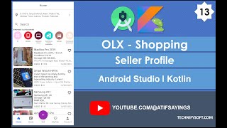 OLX Shopping | 13 Seller Profile | Android Studio | Kotlin
