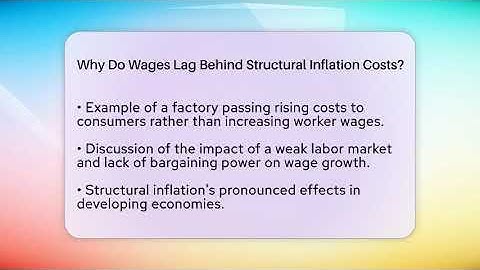 Why Do Wages Lag Behind Structural Inflation Costs? - Inflation Insight Channel