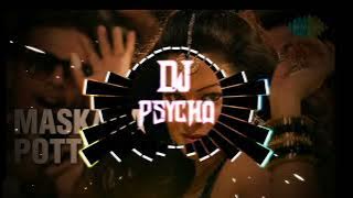 maskara song remix by dj psycho 😈|| use headphones 🎧 ||✨