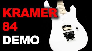 Kramer 84 Guitar Demo