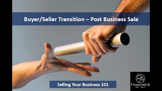 Buyer/Seller Business Transition Tips - Succession Planning Success