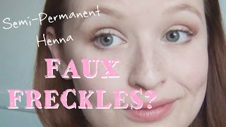 Semi Permanent Faux Freckles Henna Freckles Tutorial