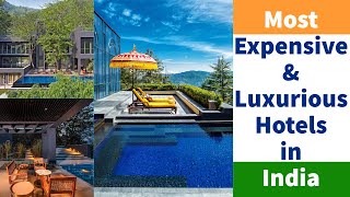 Most Expensive &amp; Luxurious Hotels in India