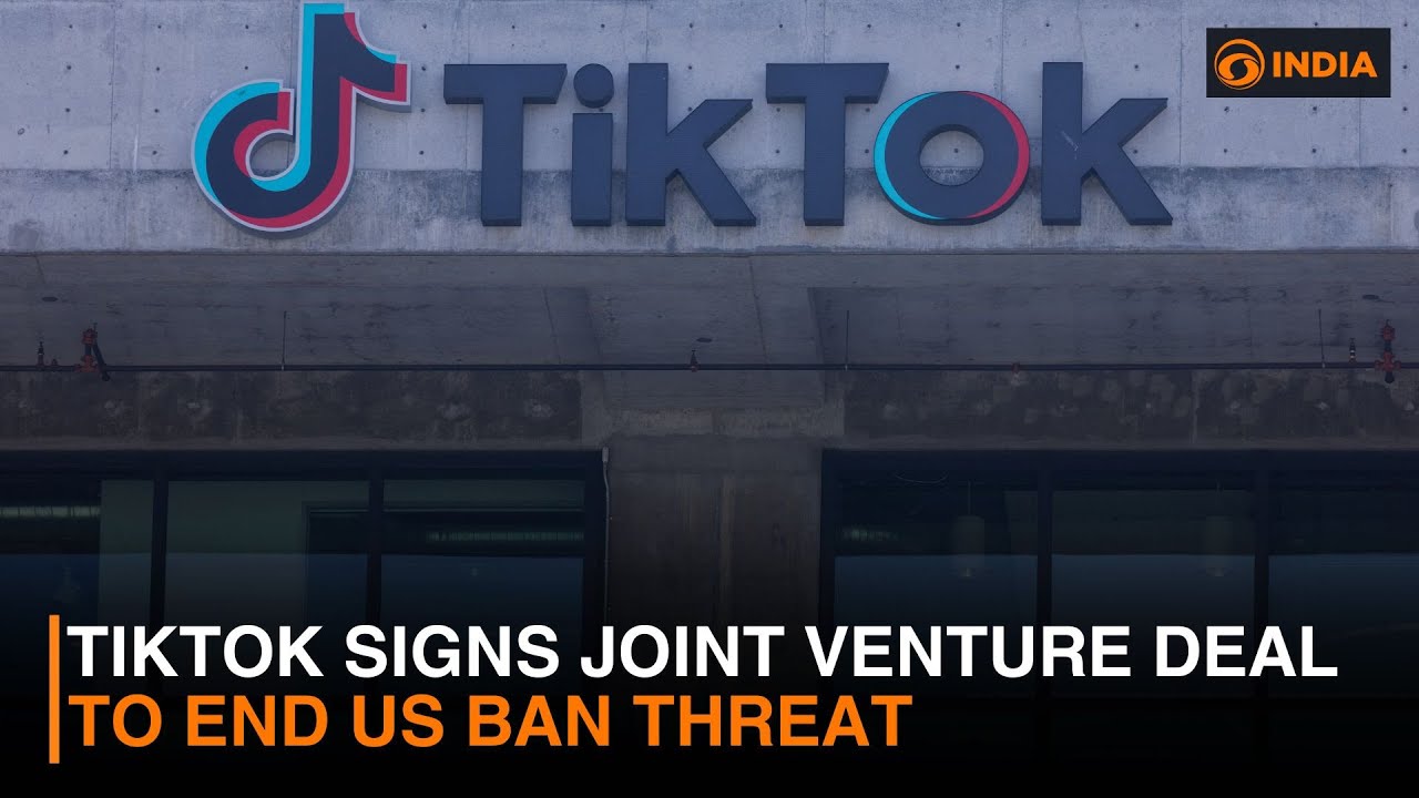 TikTok signs joint venture deal to end US ban threat
